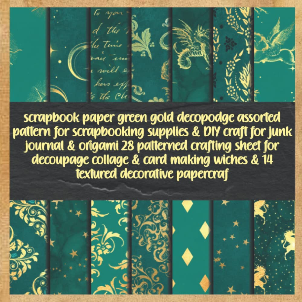 scrapbook paper green gold decopodge assorted pattern for scrapbooking supplies & DIY craft for junk journal & origami 28 patterned crafting sheet for... wiches & 14 textured decorative papercraf baixar livro de graça