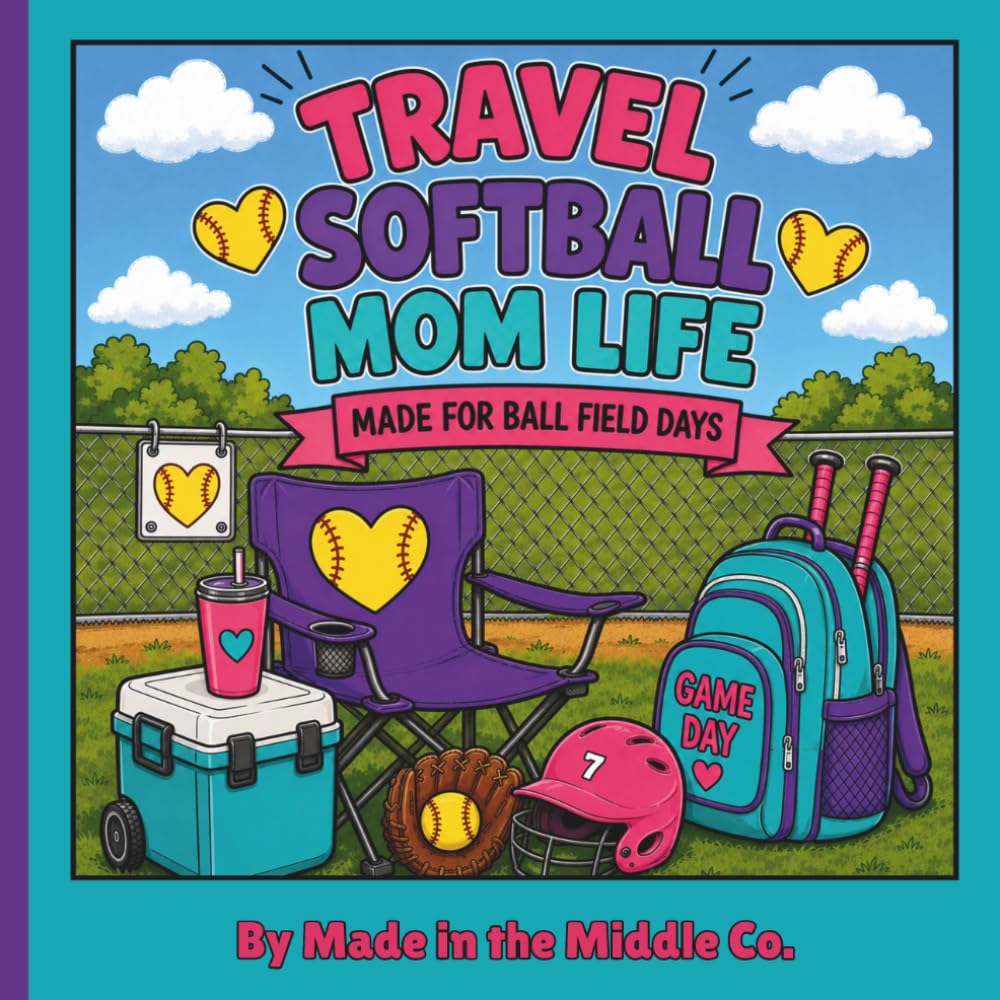 ler totalmente Travel Softball Mom Life: Fun Adult Coloring Book for Sports Moms Featuring Travel Ball Humor, Tournament Weekend Chaos, Game Day Sayings, Stress Relief, and Gifts for Softball Moms