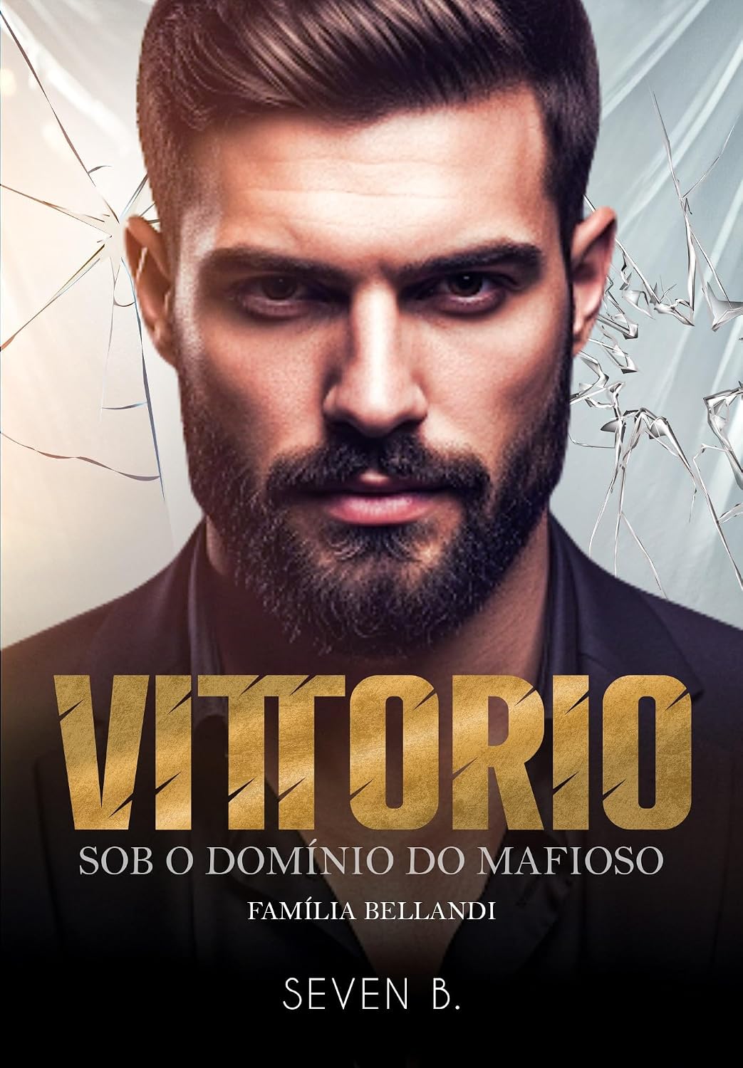 VITTORIO: Sob o domínio do Mafioso (Família Bellandi) baixar livro de graça