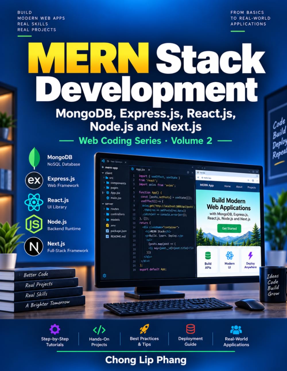 MERN Stack Development: MongoDB, Express.js, React.js, Node.js and Next.js (Web Coding Series) baixar o livro de graça