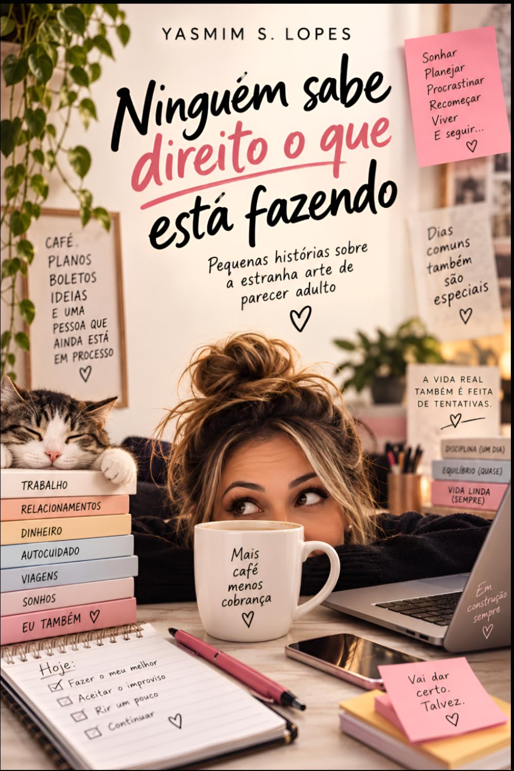 NINGUÉM SABE DIREITO O QUE ESTÁ FAZENDO: Pequenas histórias sobre a estranha arte de parecer adulto (Portuguese Edition) baixar o livro de graça