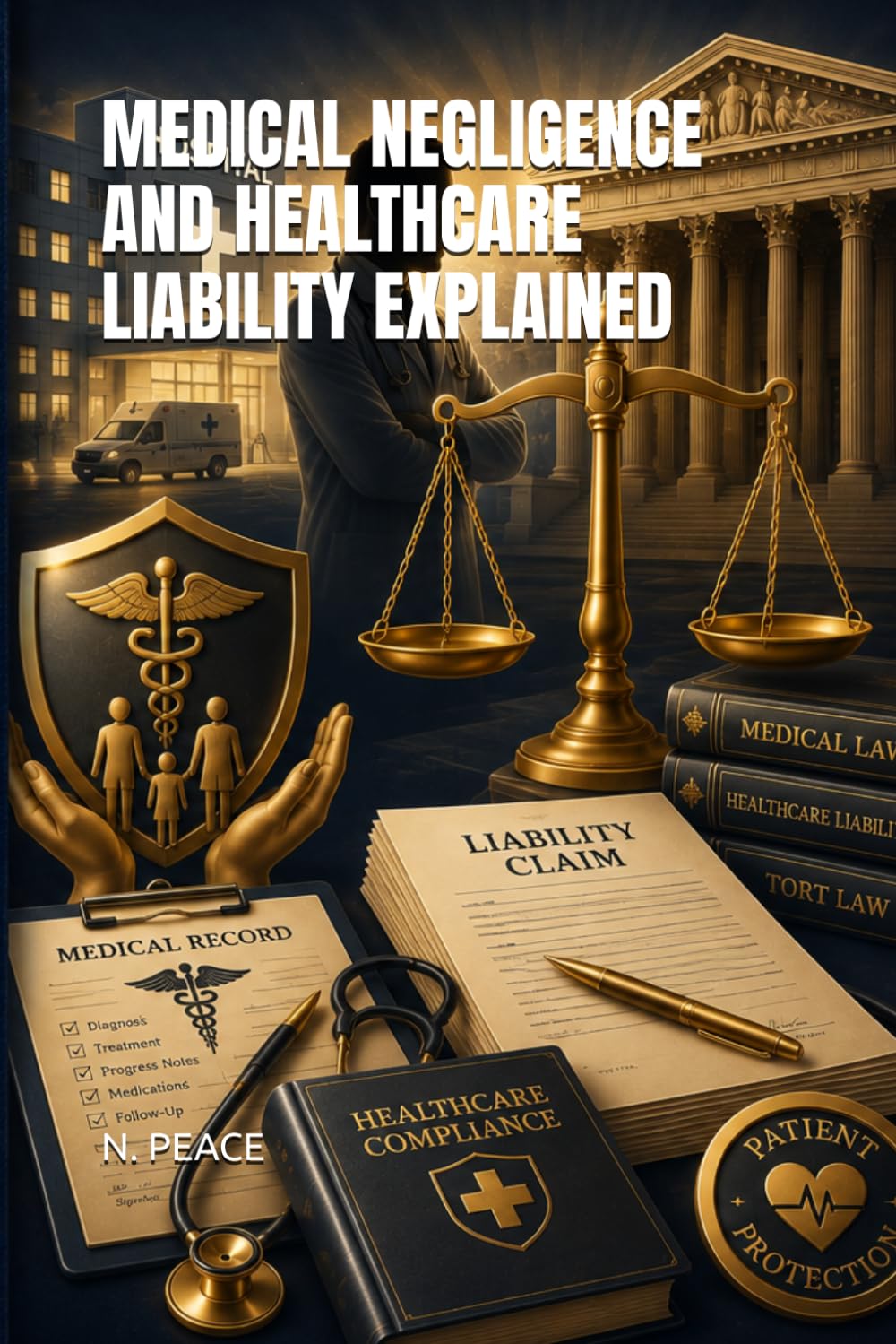 capítulo por capítulo baixar Medical Negligence and Healthcare Liability Explained