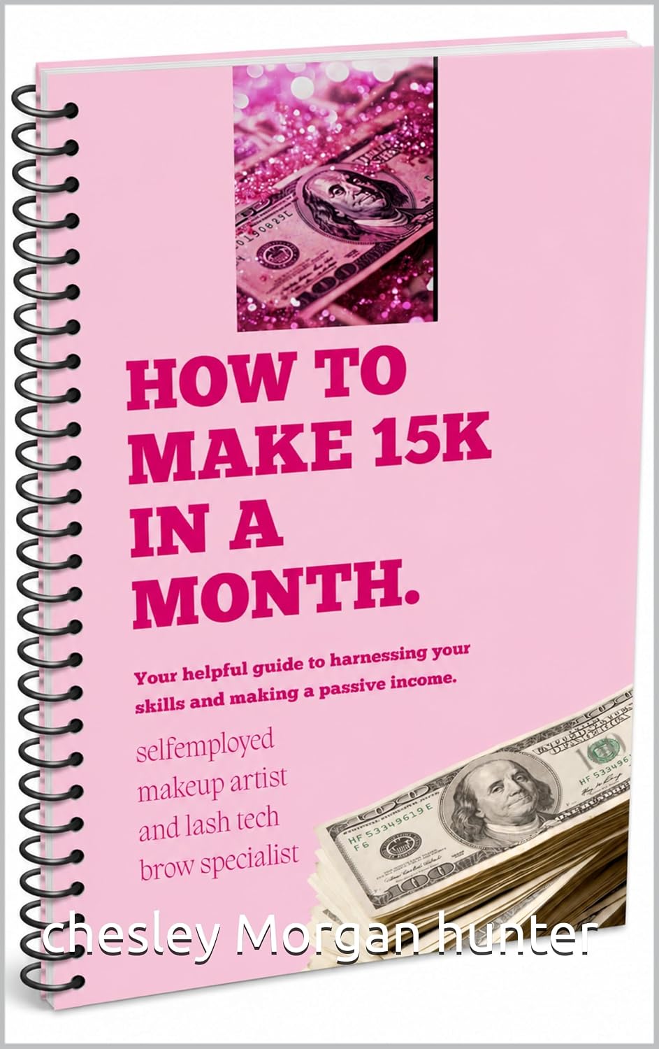 how to make 15 a month: for makeup artist lash techs and brow specialist (English Edition) baixar livro de graça