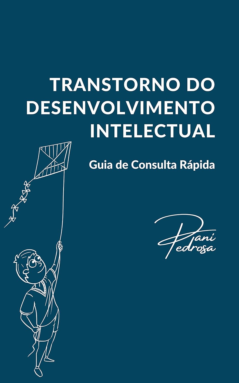 Transtorno do Desenvolvimento Intelectual: Guia de Consulta Rápida baixar livro de graça