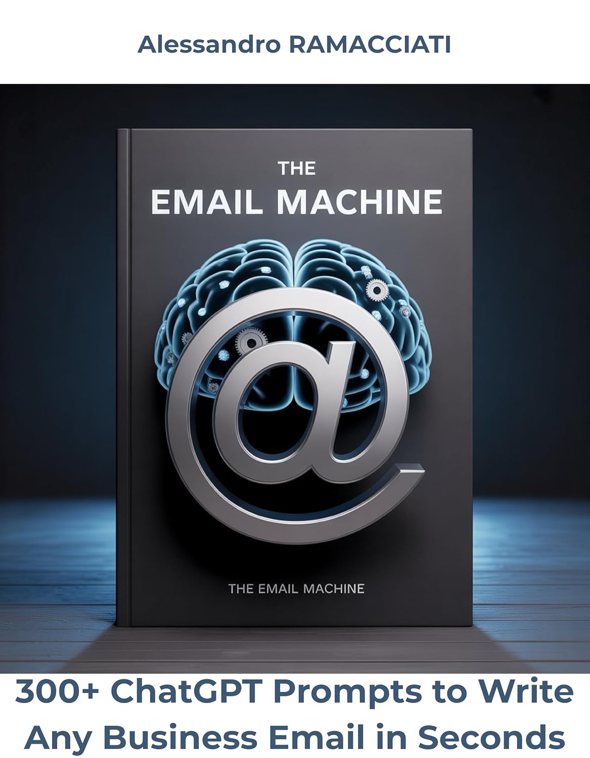 ler totalmente The Email Machine: 300+ ChatGPT Prompts to Write Any Business Email in Seconds (English Edition)