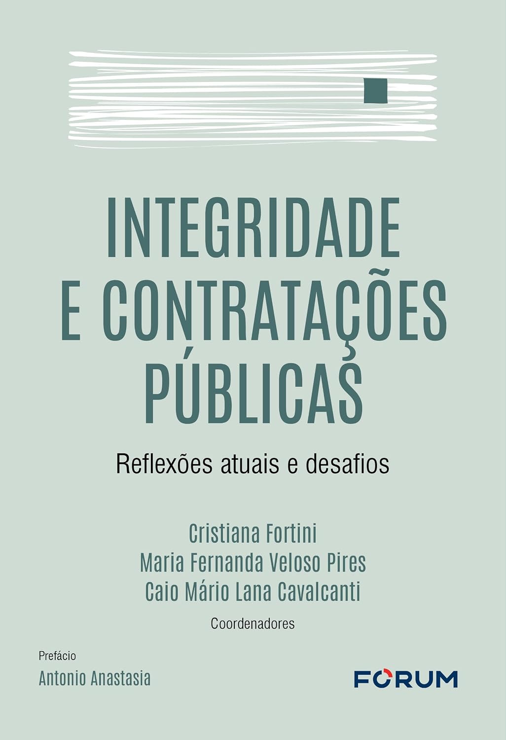 Integridade e contratações públicas: reflexões atuais e desafios baixar o livro de graça