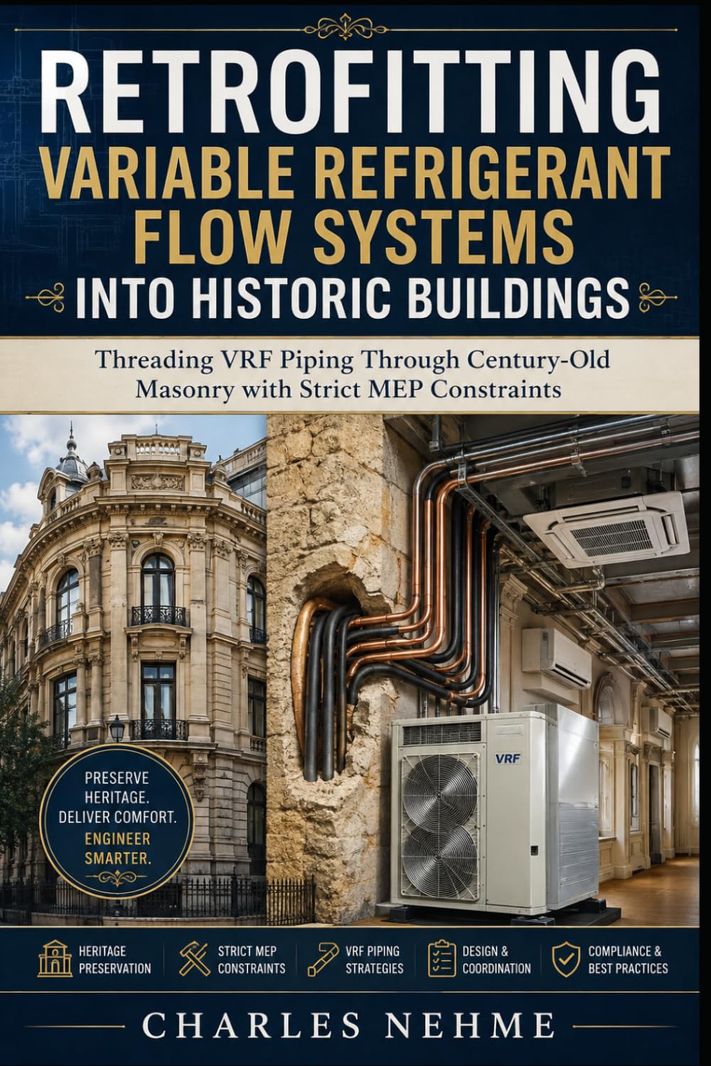 capítulo por capítulo baixar Retrofitting Variable Refrigerant Flow Systems Into Historic Buildings: Threading VRF Piping Through Century-Old Masonry with Strict MEP Constraints
