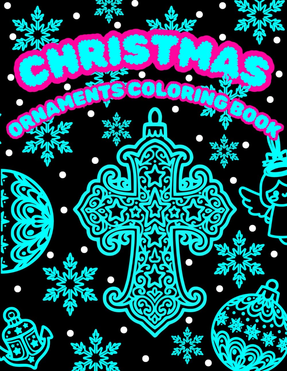 Christmas Ornaments Coloring Book: 50 Designs Featuring Festive Mandalas, Christmas Decorations, and Patterns for Stress Relief and Calmness for All Ages (Kids, Adults & Seniors) baixar livro de graça