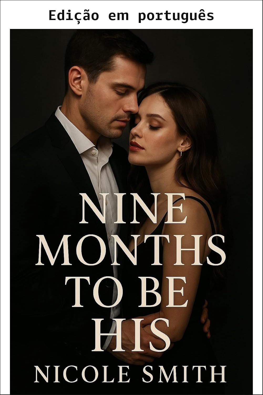 9 meses para ser dele (A dinastia Dragomir Livro 1)