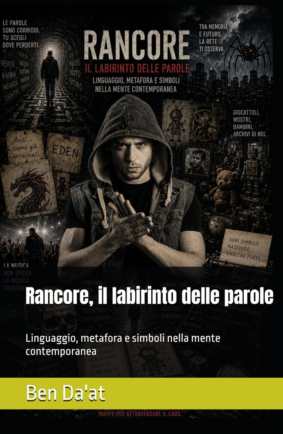 capítulo por capítulo baixar Rancore, il labirinto delle parole: Linguaggio, metafora e simboli nella mente contemporanea (Filosofia in rima) (Italian Edition)