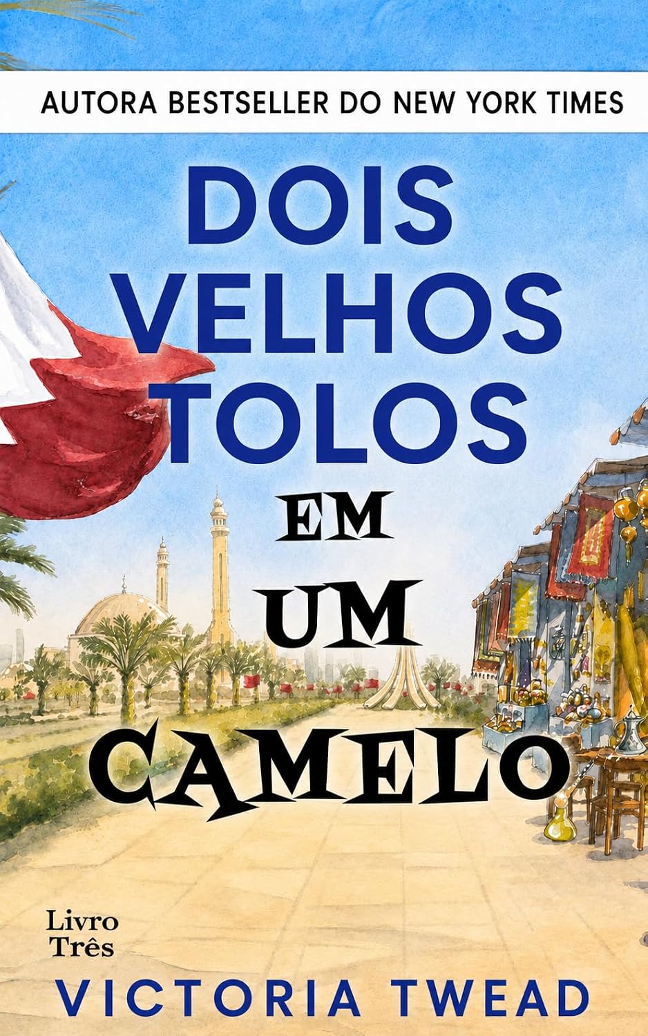 capítulo por capítulo baixar Dois velhos tolos em um camelo (Velhos bobos Livro 3)