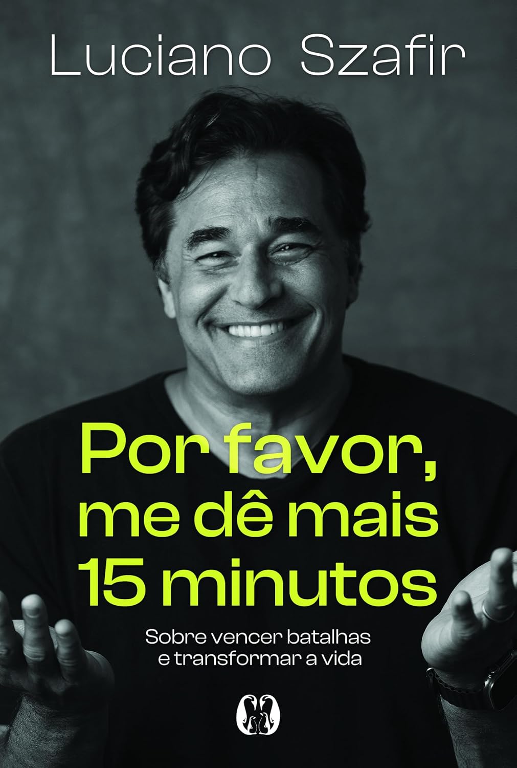 ler totalmente Por favor, me dê mais 15 minutos: Sobre vencer batalhas e transformar a vida