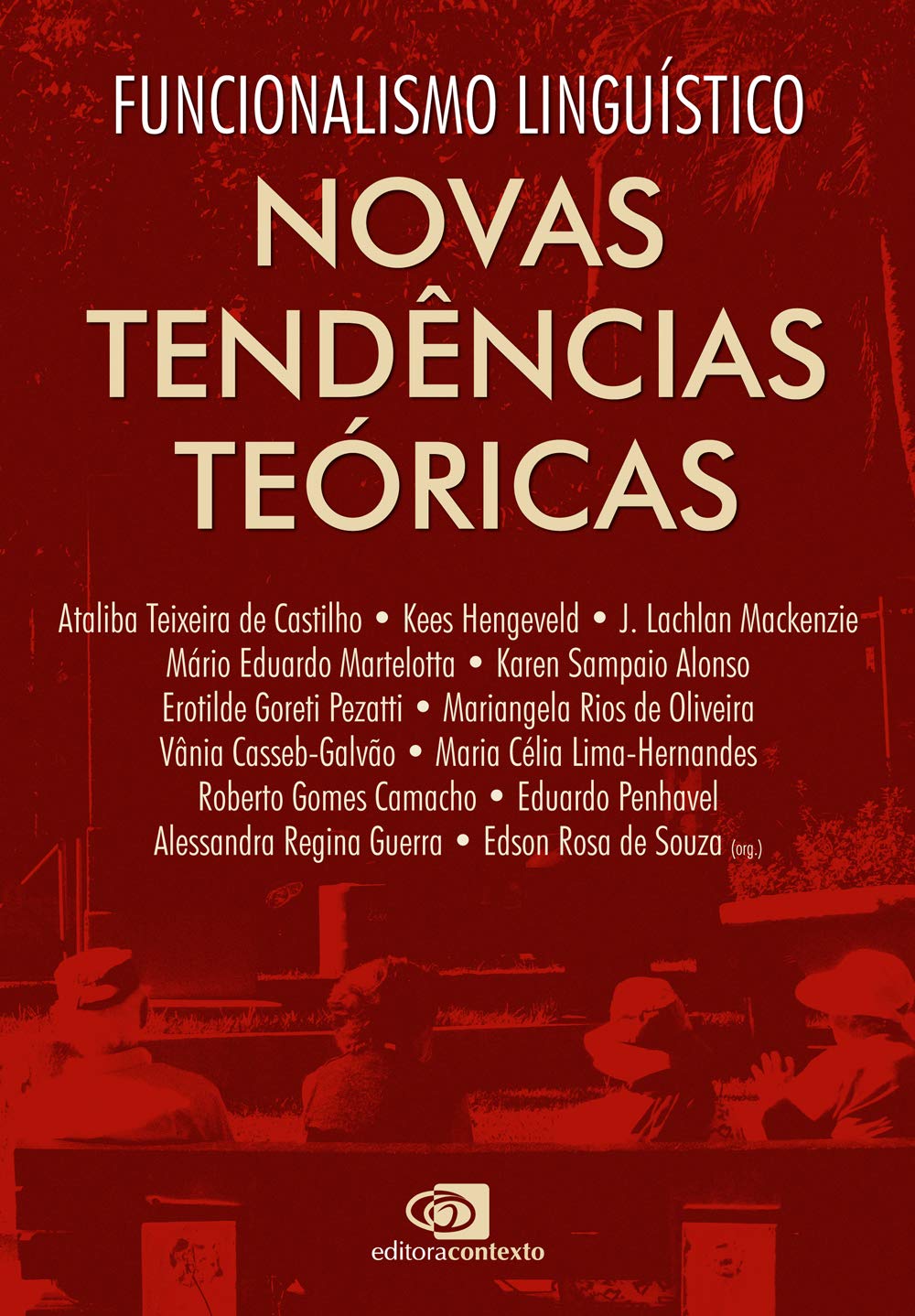 Funcionalismo Linguístico - Novas Tendências Teóricas