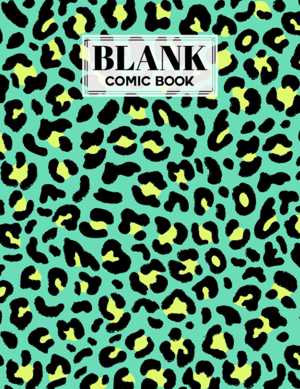 Blank Comic Book: Leopard Print Cover, Create Your Own Story, Journal, Notebook, Sketchbook for Kids and Adults, 120 Pages - Size 8.5" x 11" Notebook by Rico Romer baixar livro de graça