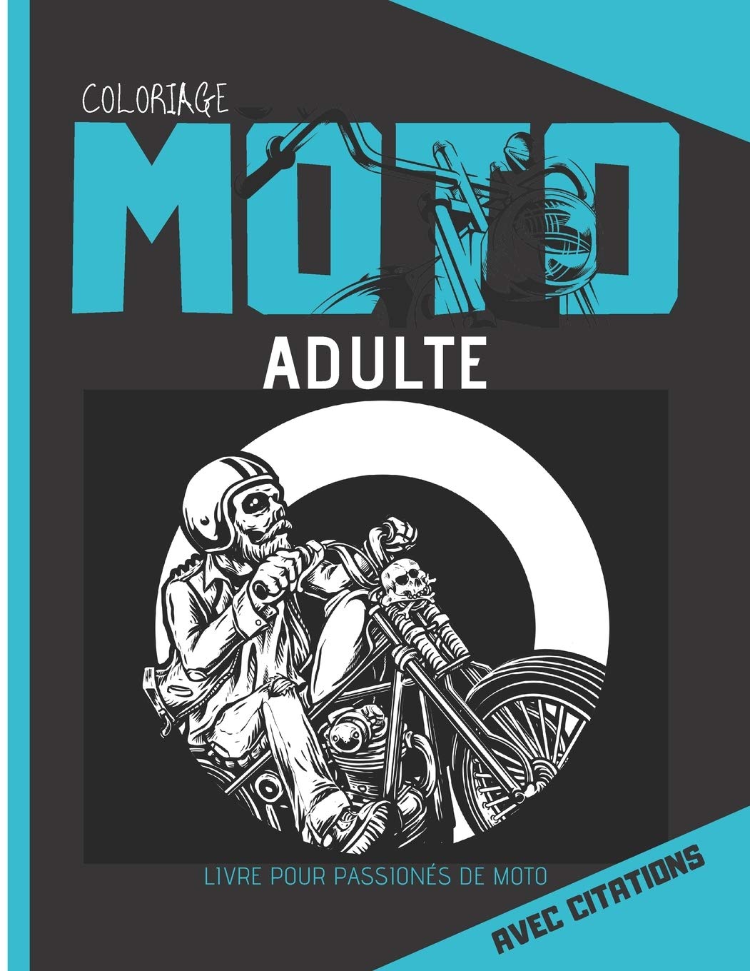 Coloriage moto adulte avec citations: livre demotos à colorier et citations sur fond noir baixar o livro de graça