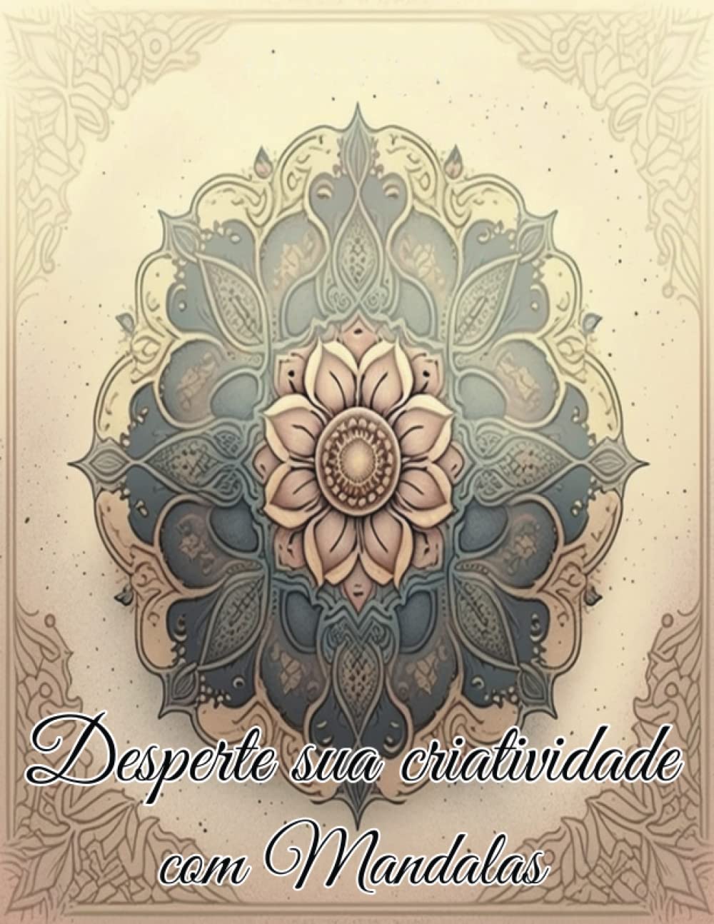 capítulo por capítulo baixar Desperte sua criatividade com Mandalas (Portuguese Edition)