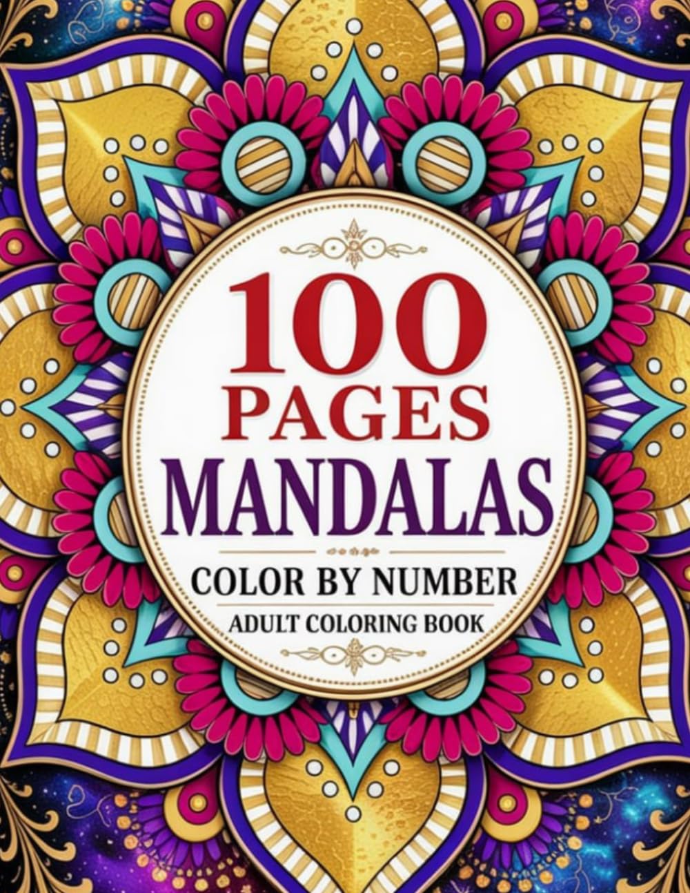 ler totalmente 100 Pages Mandalas Color By Number Adult Coloring Book: Large Print Beautiful Stress Relieving Color by Number Mandalas for Relaxation, Mindfulness, Creativity, and Anxiety Relief (Black Background)