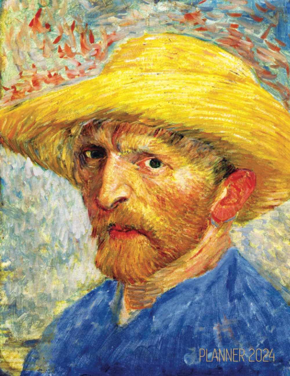 ler totalmente Van Gogh Monthly Planner 2024: Self-Portrait of the Artist with Yellow Straw Hat | Artistic Agenda Daily Organizer: January–December (12 Months) | Post-Impressionism Art