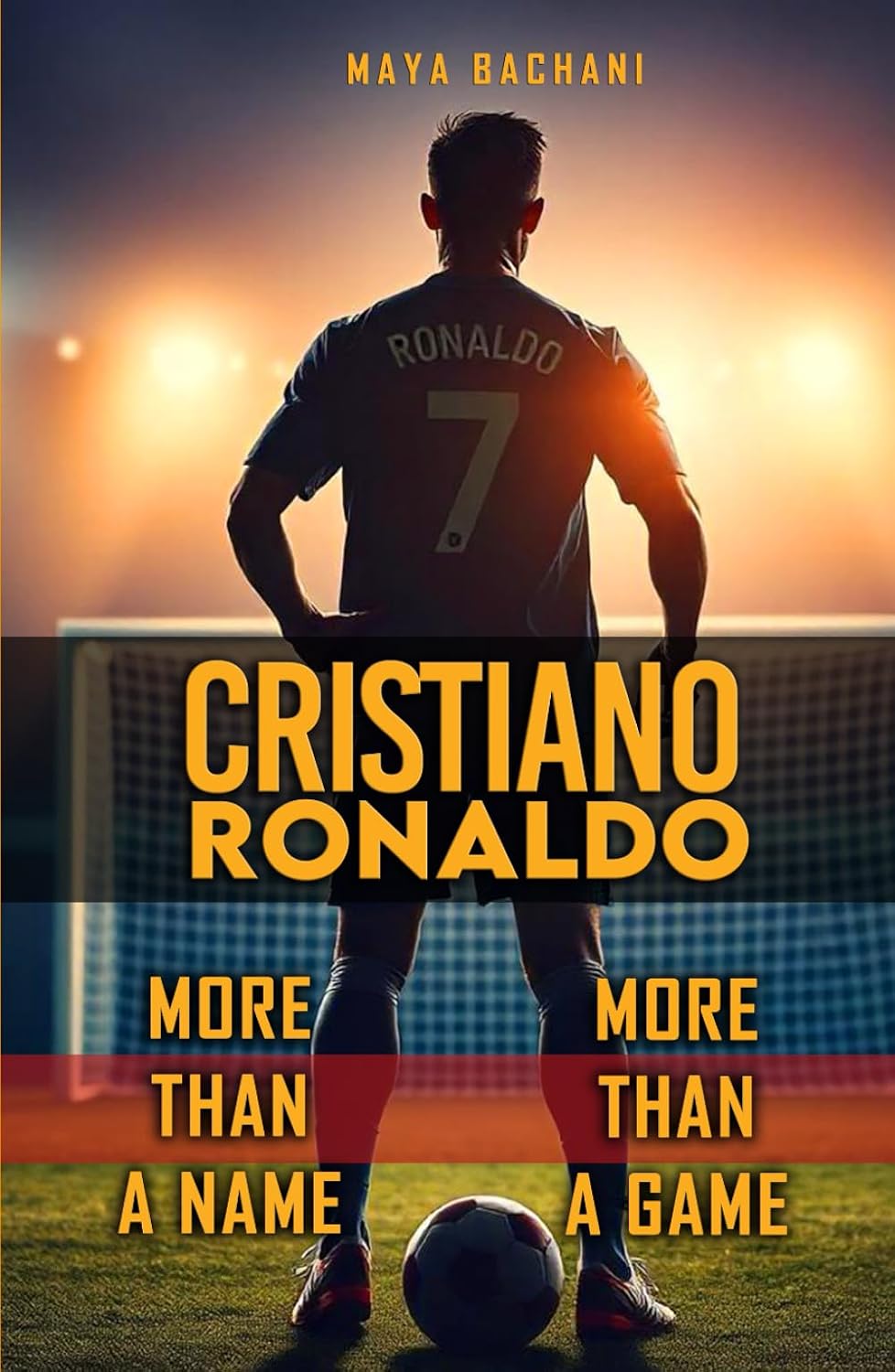Cristiano Ronaldo: More Than a Game, More Than a Name baixar o livro de graça