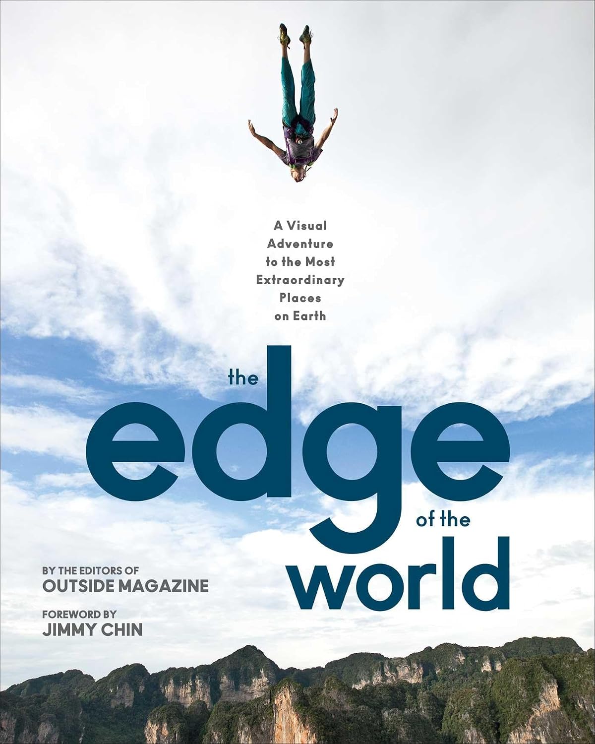 ler totalmente The Edge of the World: A Visual Adventure to the Most Extraordinary Places on Earth (English Edition)