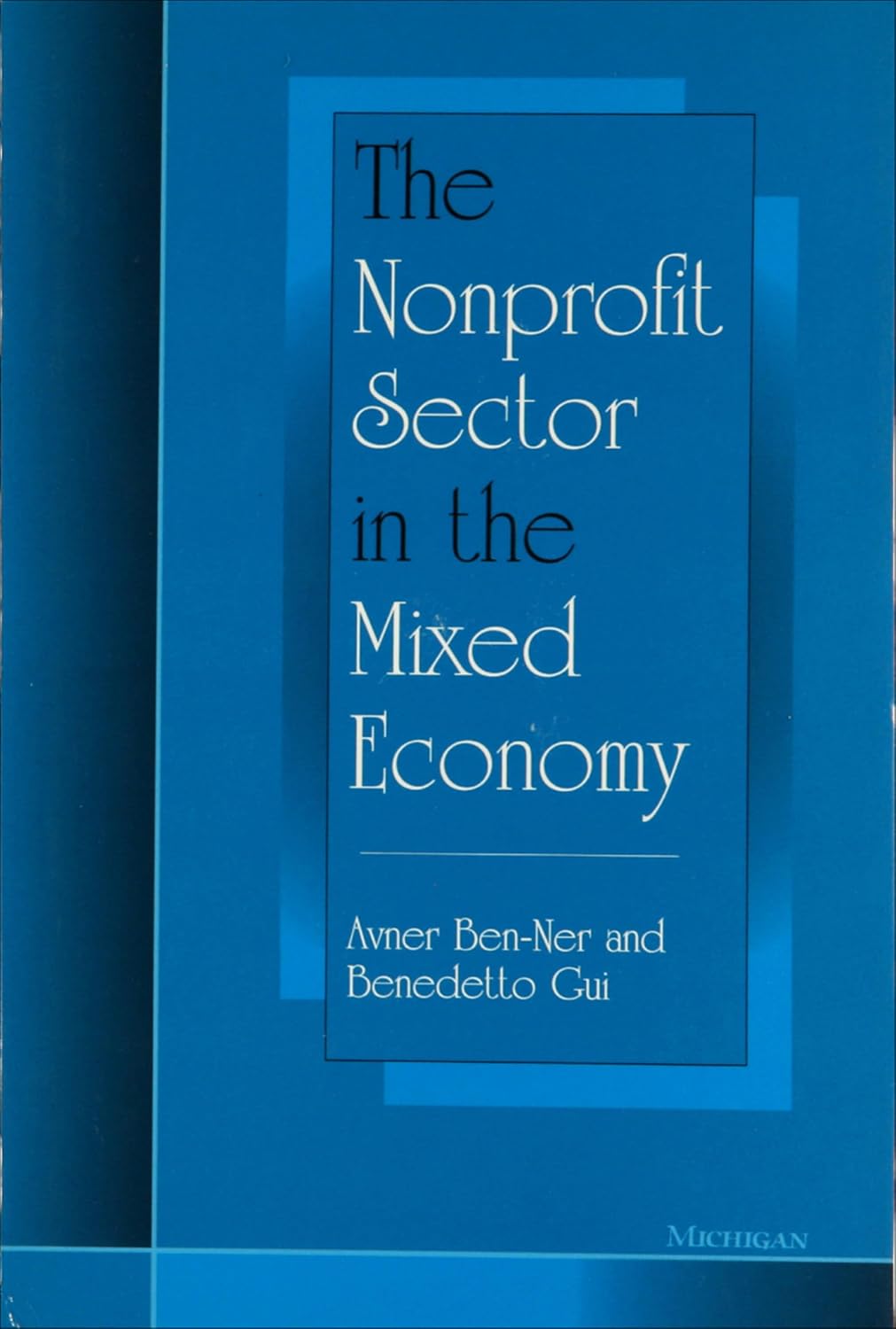 The Nonprofit Sector in the Mixed Economy (English Edition)