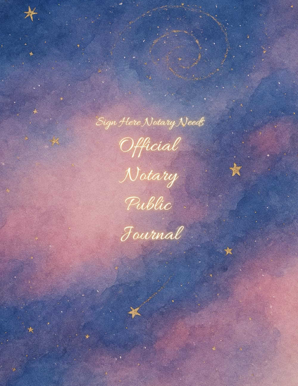 Sign Here Notary Needs: Official Notary Public Journal (Cosmic Elegance Cover) baixar livro de graça