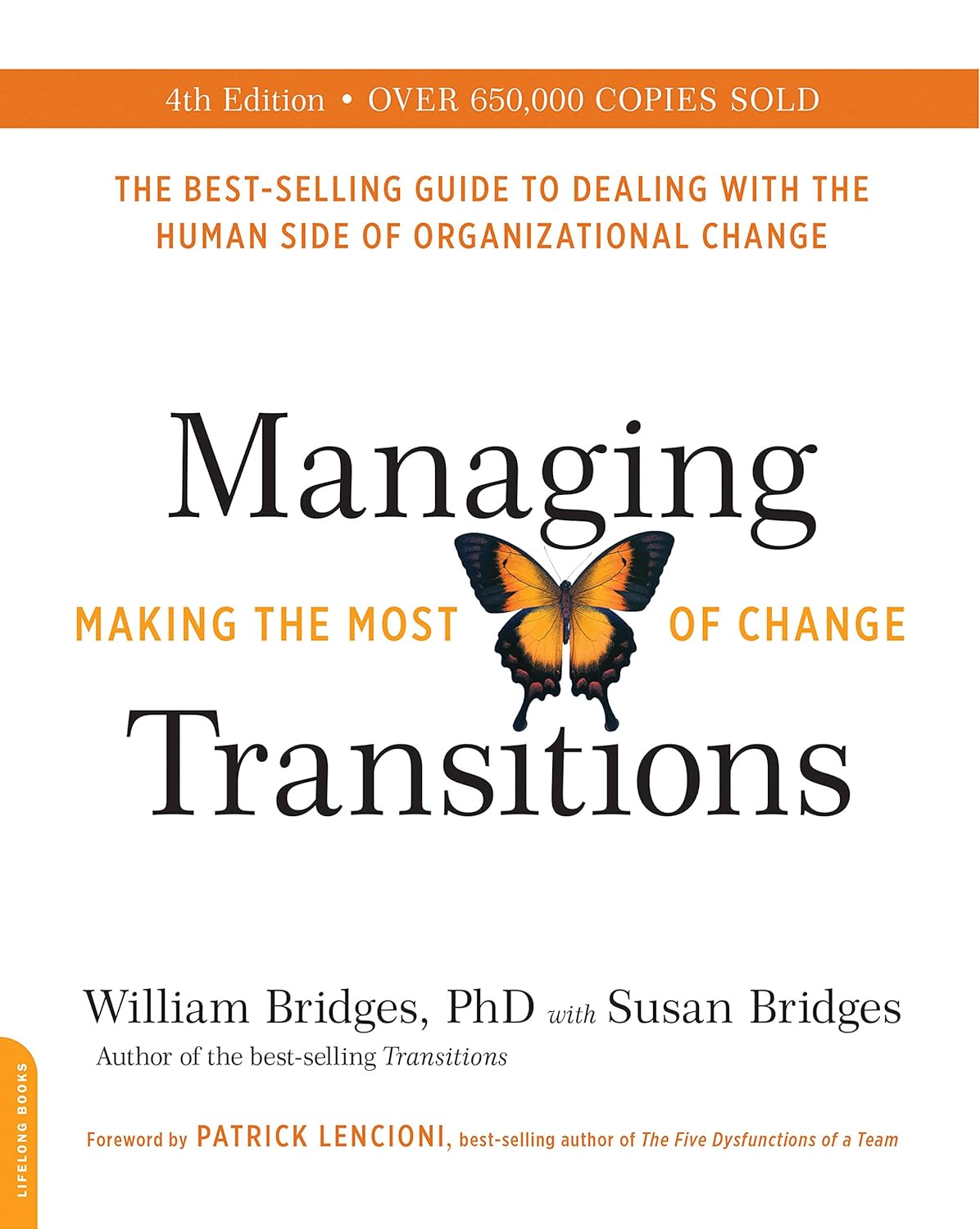 Managing Transitions (25th Anniversary Edition): Making the Most of Change baixar livro de graça