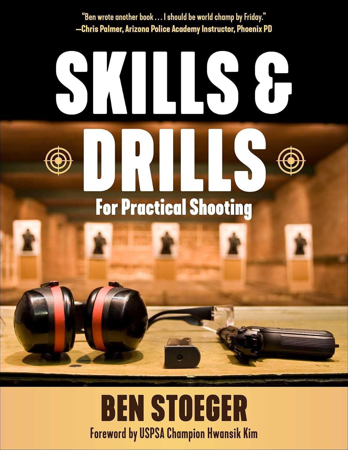 Skills and Drills: For Practical Shooting (English Edition) baixar o livro de graça