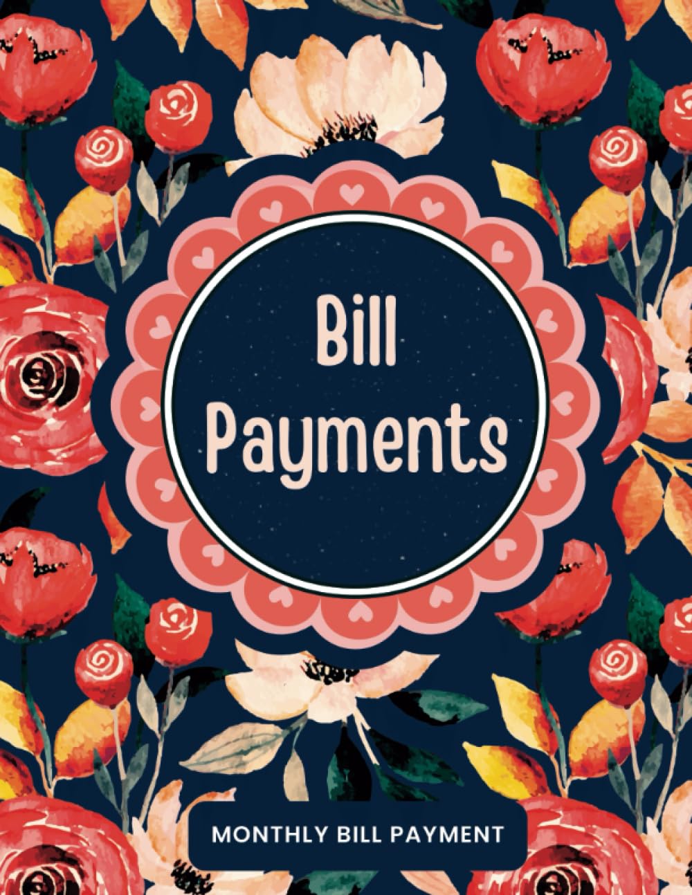 ler totalmente Bill Payment Tracker: Simple Monthly Bill records and Checklist Organizer, And is a record used to track bills and financial payments,120 pages, 8.5 x 11 inches