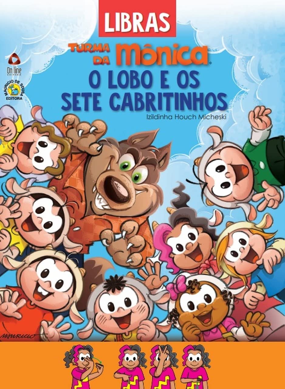 Turma da Mônica Contos Clássicos em Libras: O Lobo e os Sete Cabritinhos