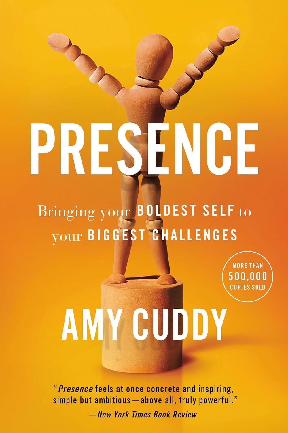 Presence: Bringing Your Boldest Self to Your Biggest Challenges baixar o livro de graça