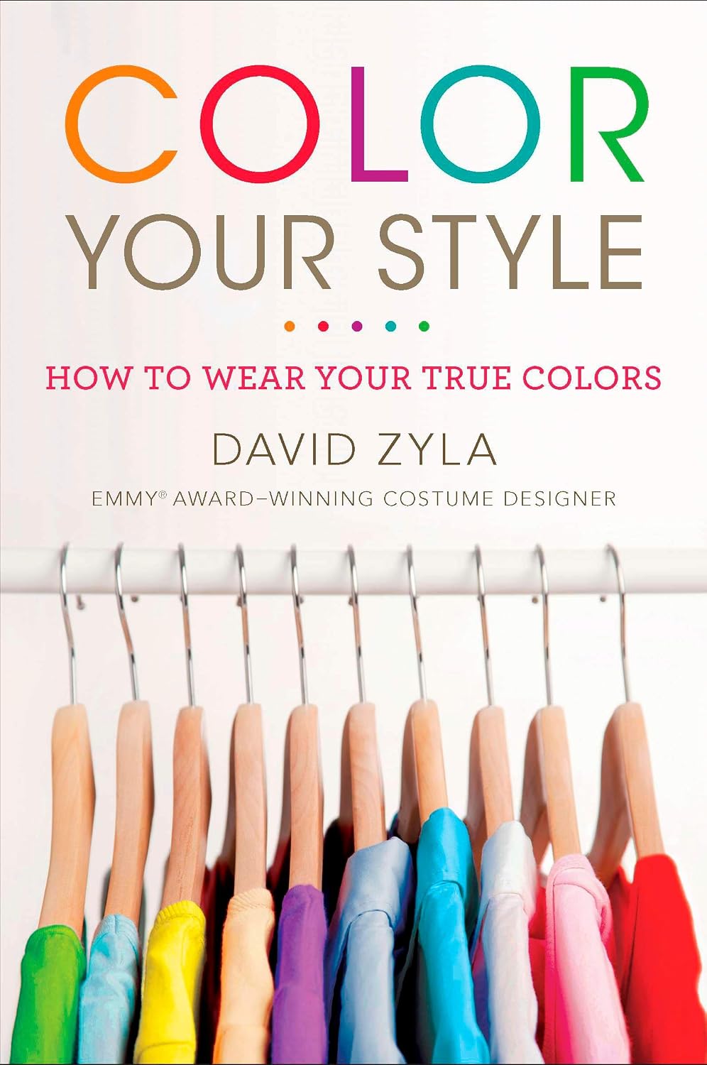 Color Your Style: How to Wear Your True Colors (English Edition)
