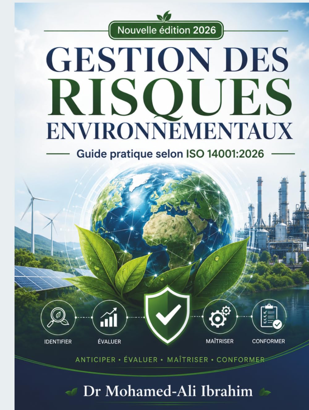 ler totalmente GESTION DES RISQUES ENVIRONNEMENTAUX: Guide pratique de la pensée fondée sur les risques selon ISO 14001:2026 (ISO 14001 NEW SERIES) (French Edition)