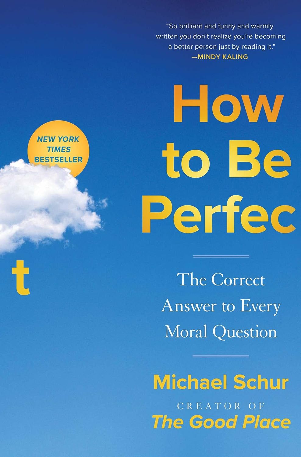 capítulo por capítulo baixar How to Be Perfect: The Correct Answer to Every Moral Question (English Edition)