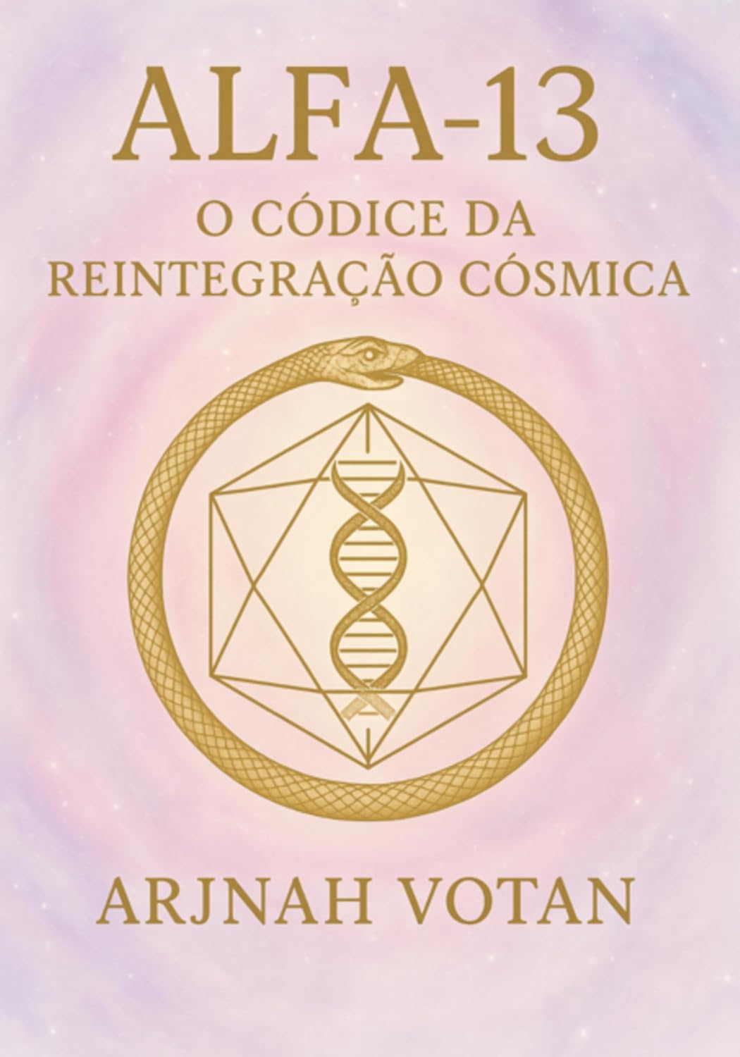 Alfa 13: O Códice Da Reintegração Cósmica baixar livro de graça