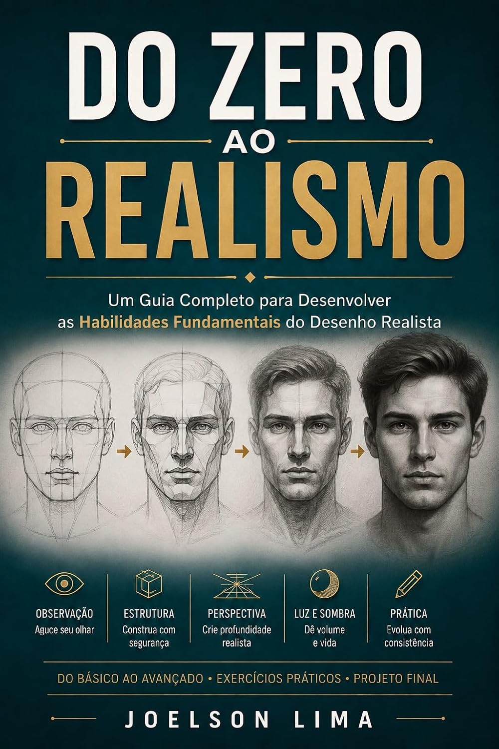 ler totalmente Do Zero ao Realismo: Um Guia Completo para Desenvolver as Habilidades Fundamentais do Desenho Realista