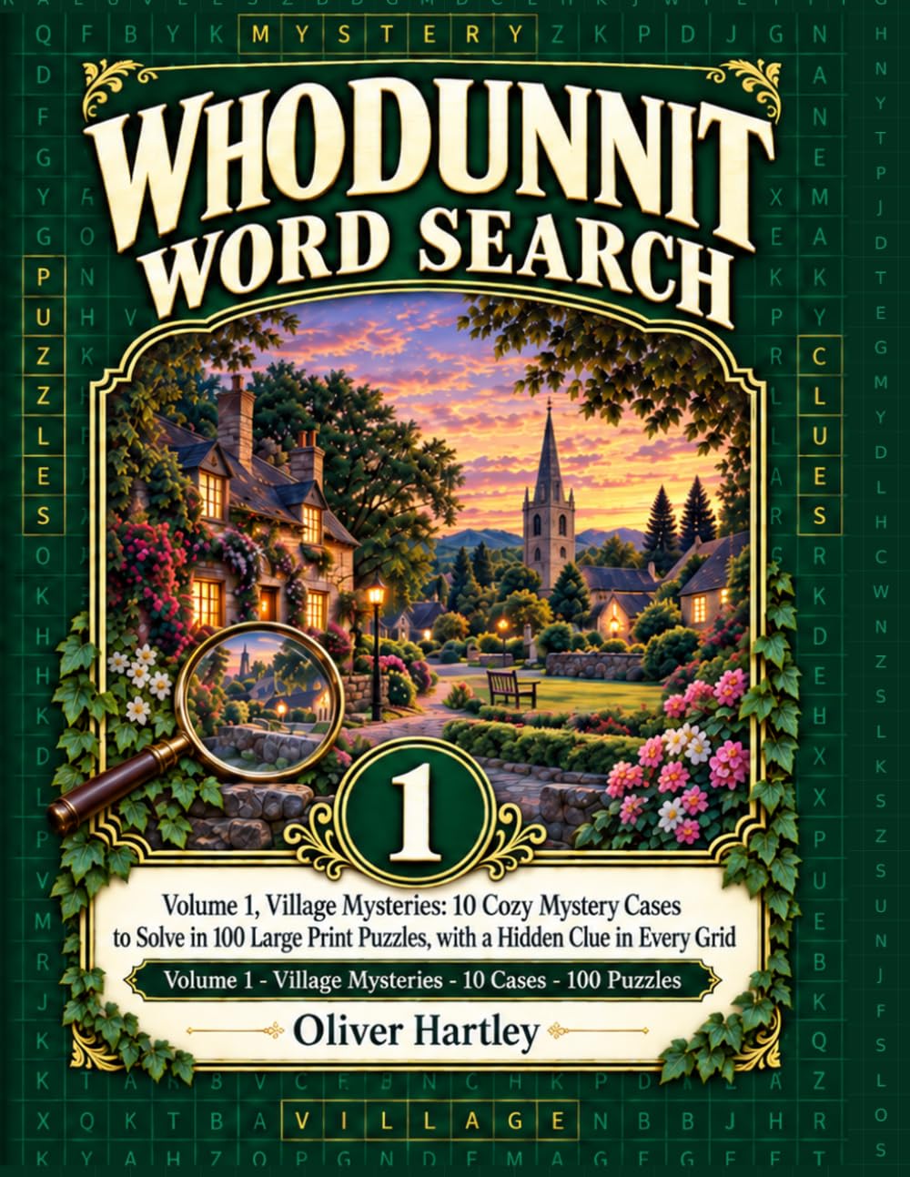 Village Mysteries: Volume 1, Village Mysteries: 10 Cozy Mystery Cases to Solve in 100 Large Print Puzzles, with a Hidden Clue in Every Grid baixar livro de graça
