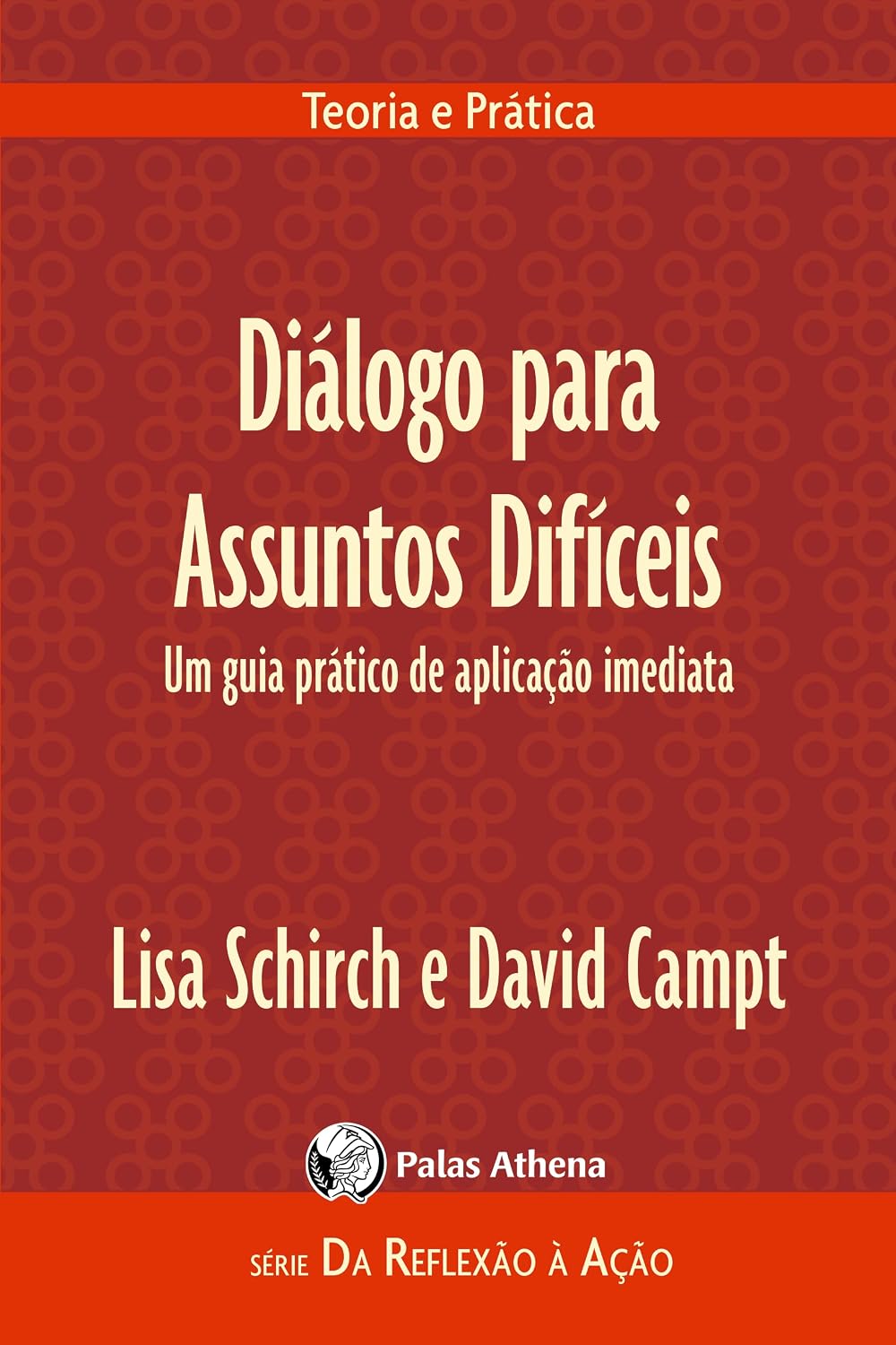 Diálogo para assuntos difíceis: um guia prático de aplicação imediata baixar o livro de graça