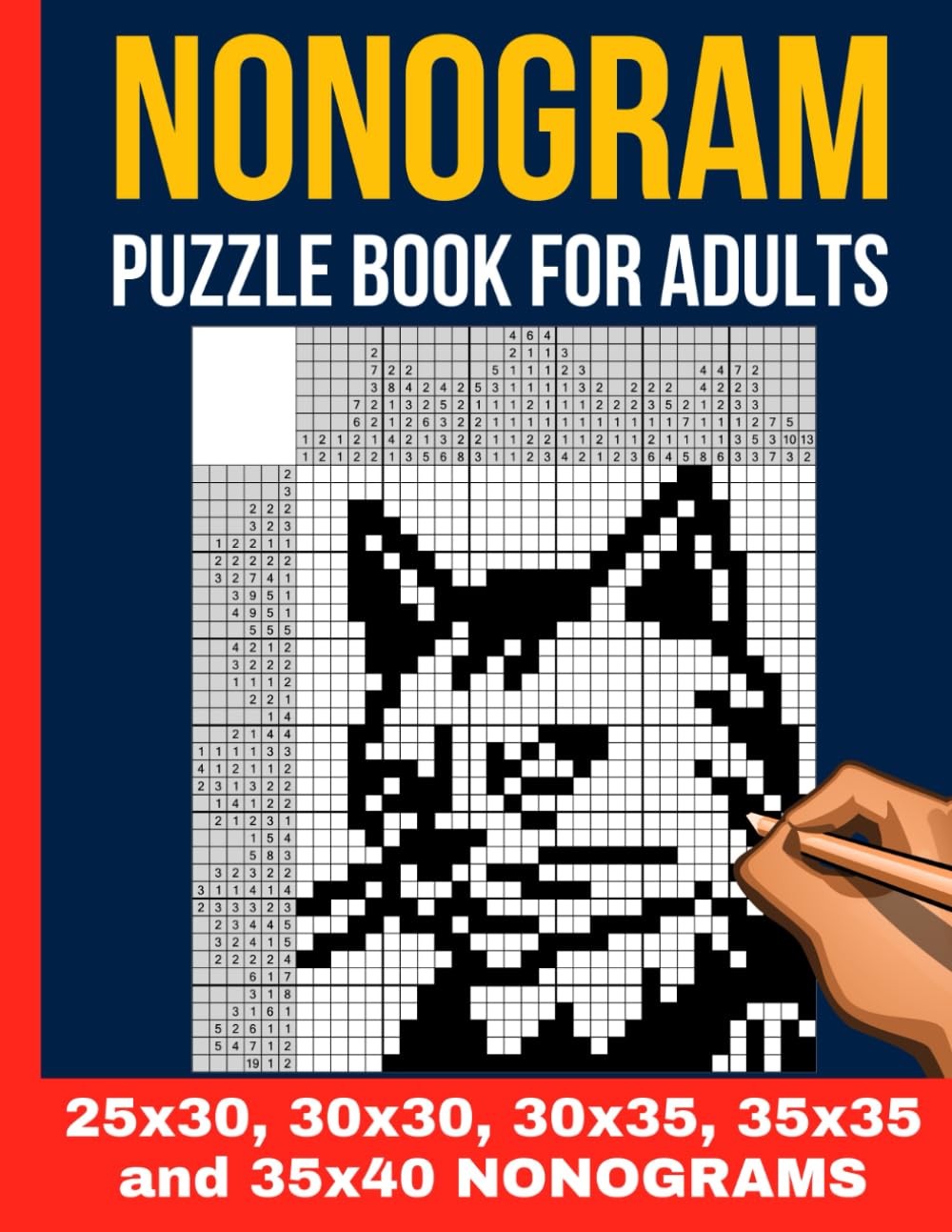 Nonogram Puzzle Book - 100 Unique Logic Puzzles for Adults (25x30 to 35x40): Variety Picross, Griddlers, Hanjie & Paint by Numbers | 5 Challenging Grid Sizes | One Nonogramm Per Page baixar livro de graça