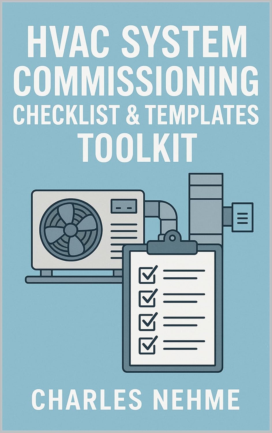 capítulo por capítulo baixar HVAC System Commissioning Checklist & Templates, Toolkit (English Edition)