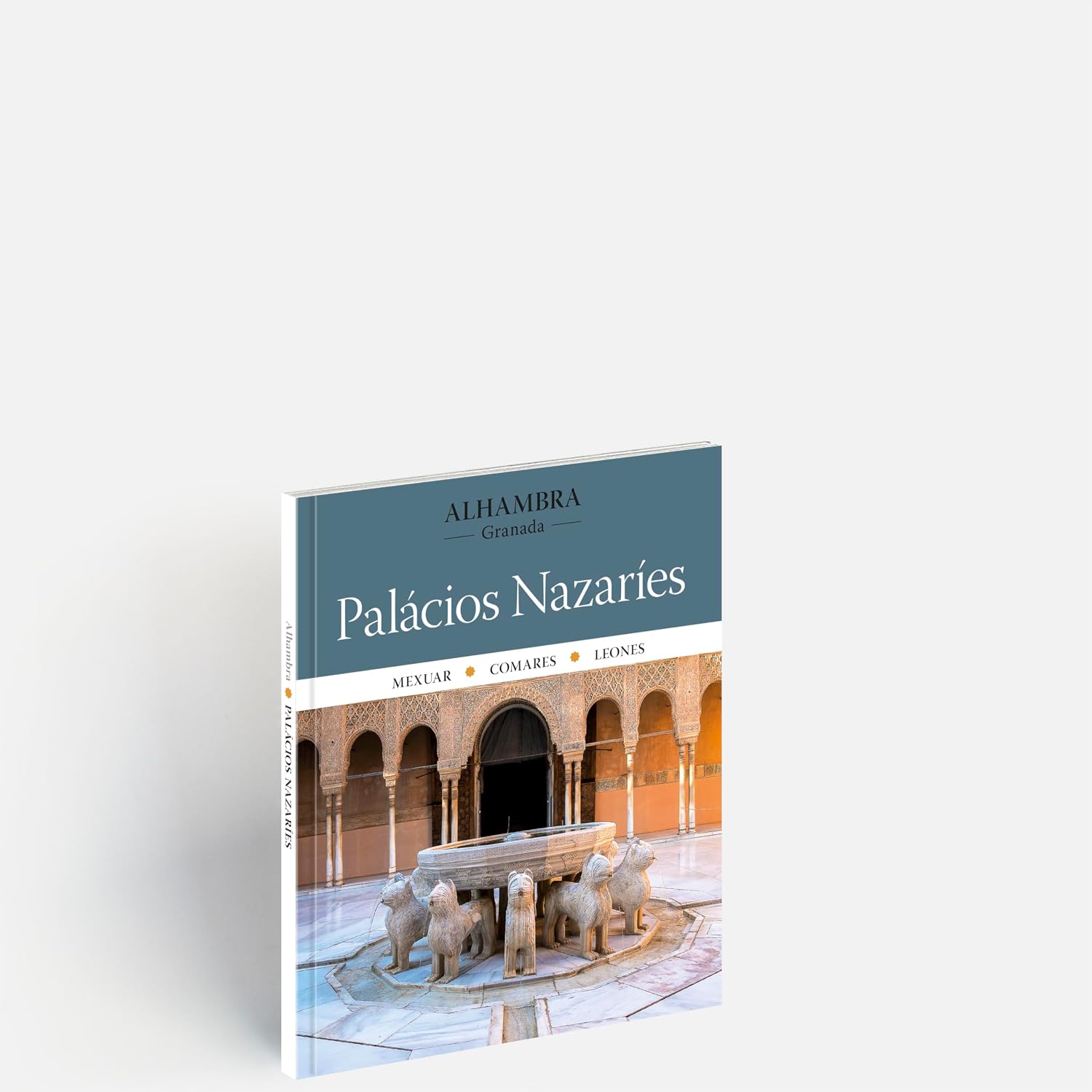 Alhambra. Palácios Nazaríes: Mexuar · Comares · Leones baixar livro de graça