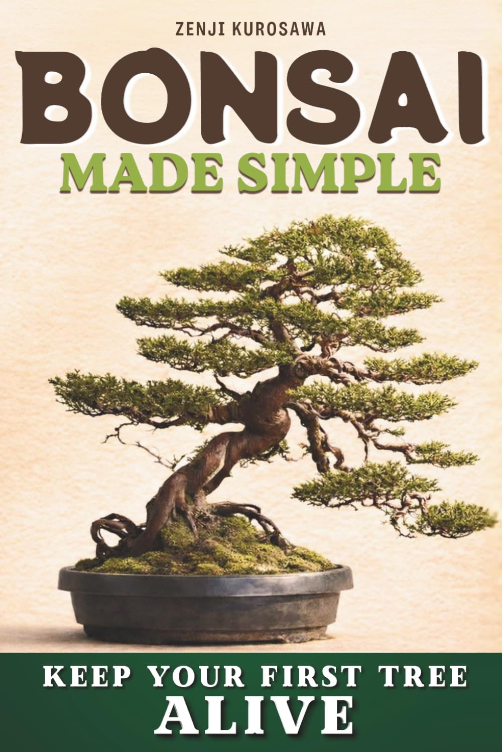 Bonsai Made Simple: Grow Your First Bonsai Successfully, Even with Zero Experience. Learn to Choose the Right Tree, Water It Properly, and Keep It Healthy Year-Round. First Bonsai Checklist Inside baixar livro de graça