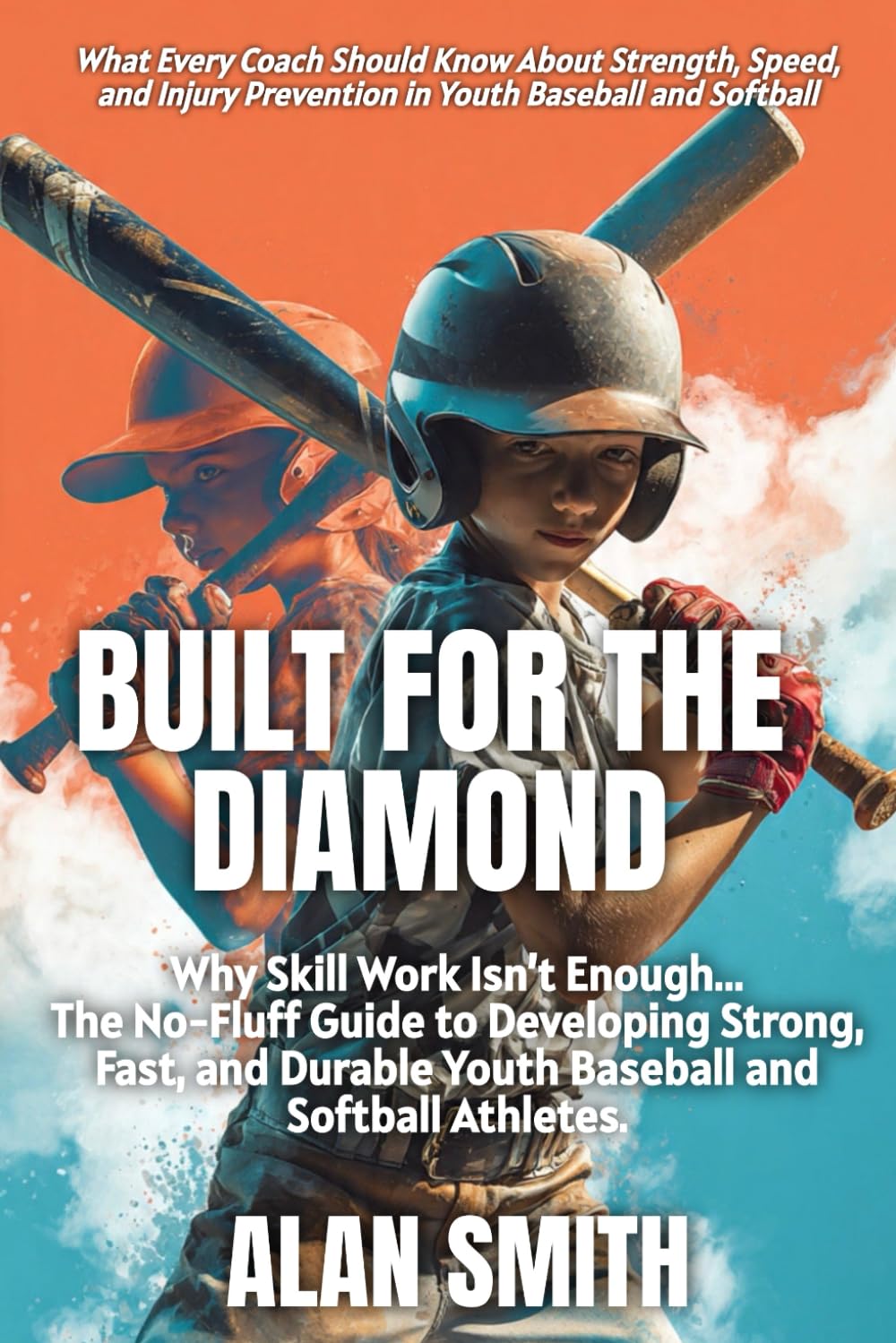 ler totalmente Built For The Diamond: Why Skill Work Isn’t Enough—The No-Fluff Guide to Developing Strong, Fast, and Durable Youth Baseball and Softball Athletes.