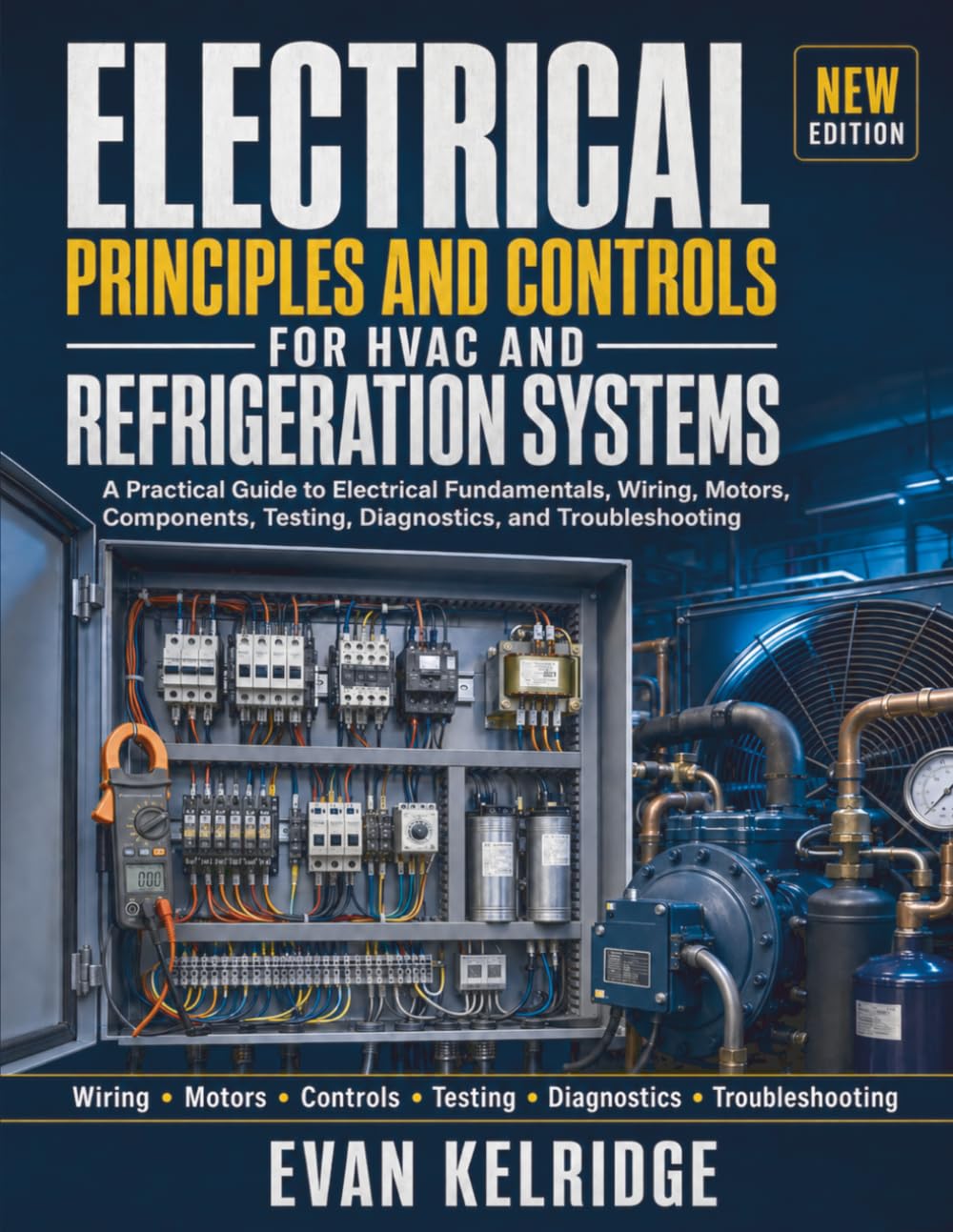capítulo por capítulo baixar Electrical Principles and Controls for HVAC and Refrigeration Systems: A Practical Guide to Electrical Fundamentals, Wiring, Motors, Components, Testing, Diagnostics, and Troubleshooting