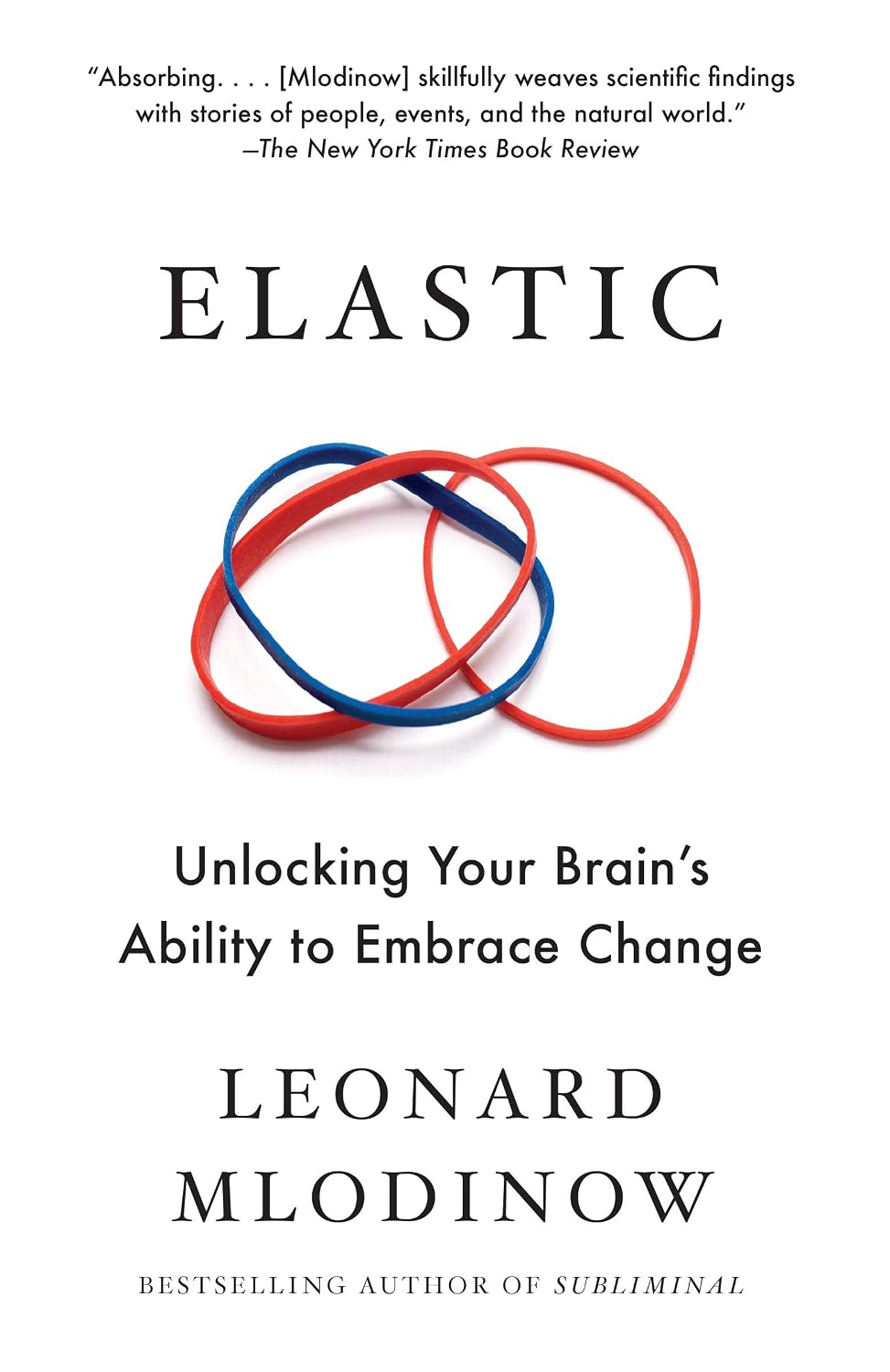 Elastic: Unlocking Your Brain's Ability to Embrace Change (English Edition) baixar o livro de graça