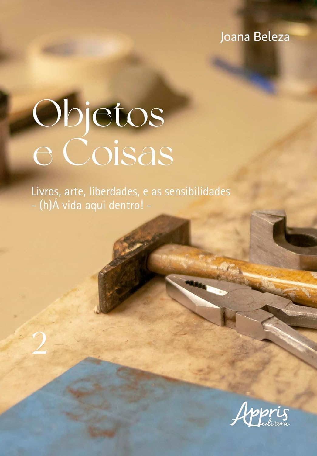 Objetos e Coisas: Livros, Arte, Liberdades, e as Sensibilidades – (h)Á Vida aqui Dentro! baixar livro de graça