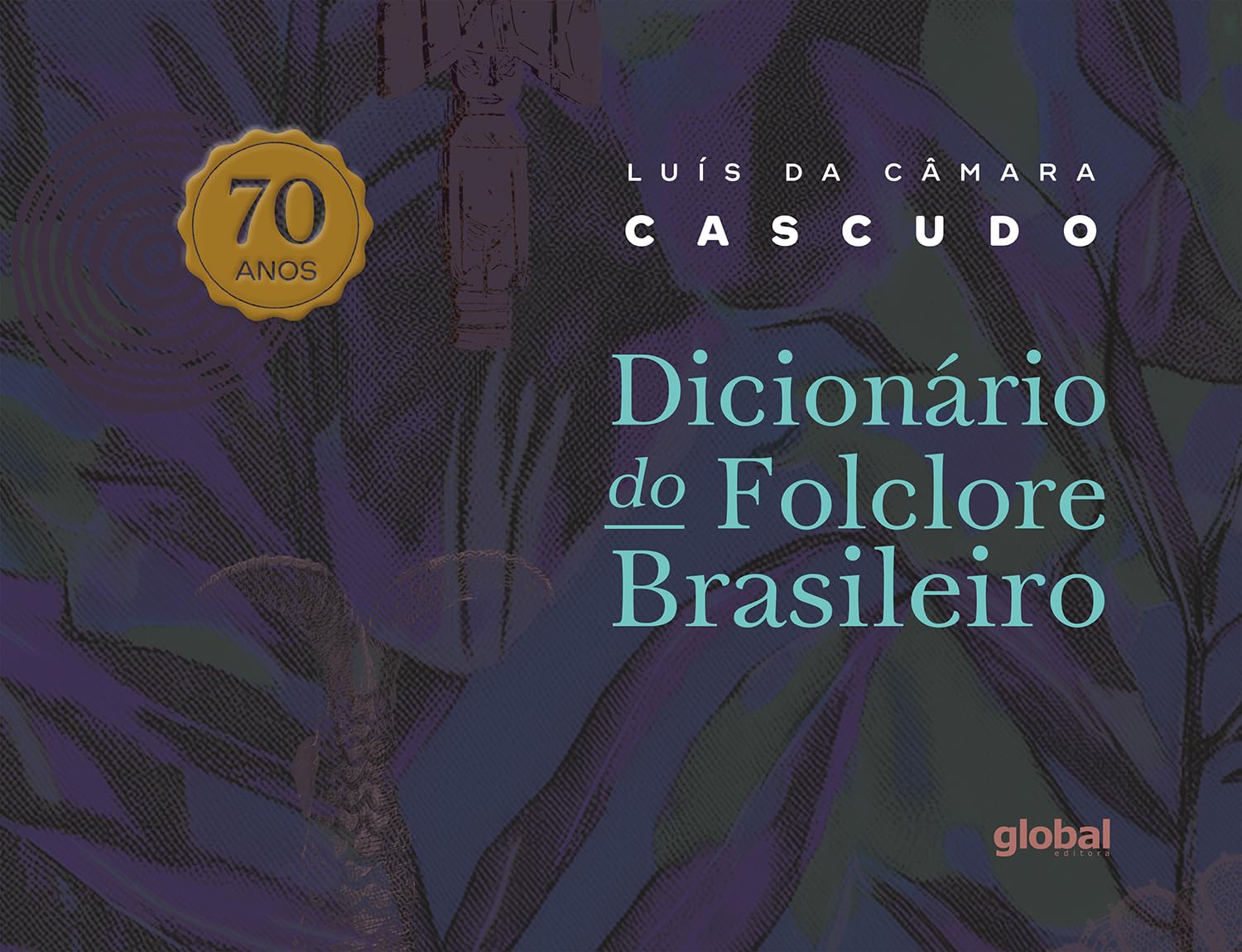 Dicionário de folclore brasileiro - 70 anos baixar o livro de graça