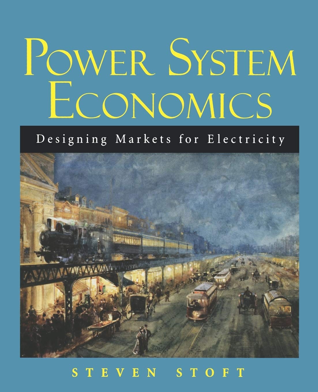 Power System Economics: Designing Markets for Electricity baixar livro de graça