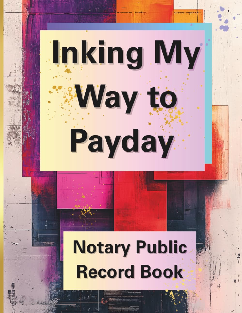 capítulo por capítulo baixar Inking My Way to Payday: Official Notary Log Book to Record Notarial Acts | Professional Notary Public Record Book for Women and Men | 150 Detailed Entries | Large 8.5x11 Format