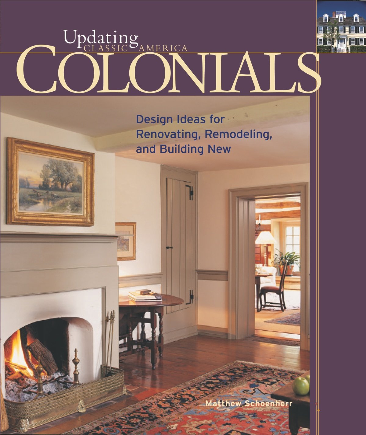 capítulo por capítulo baixar Colonials: Design Ideas for Renovating, Remodeling, and Build (English Edition)